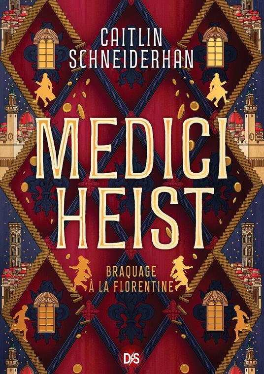 Medici Heist (e-book) - Caitlin Schneiderhan,Laurent Bury - ebook