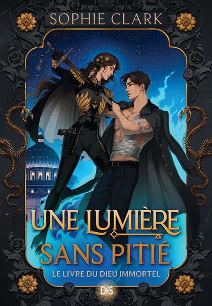Le livre du dieu immortel - Livre 01 Une lumière sans pitié (e-book) - Sophie Clark,Benjamin Peylet - ebook
