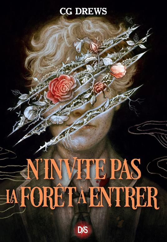 N'invite pas la forêt à entrer (e-book) - C G Drews,Emilie Chiron - ebook