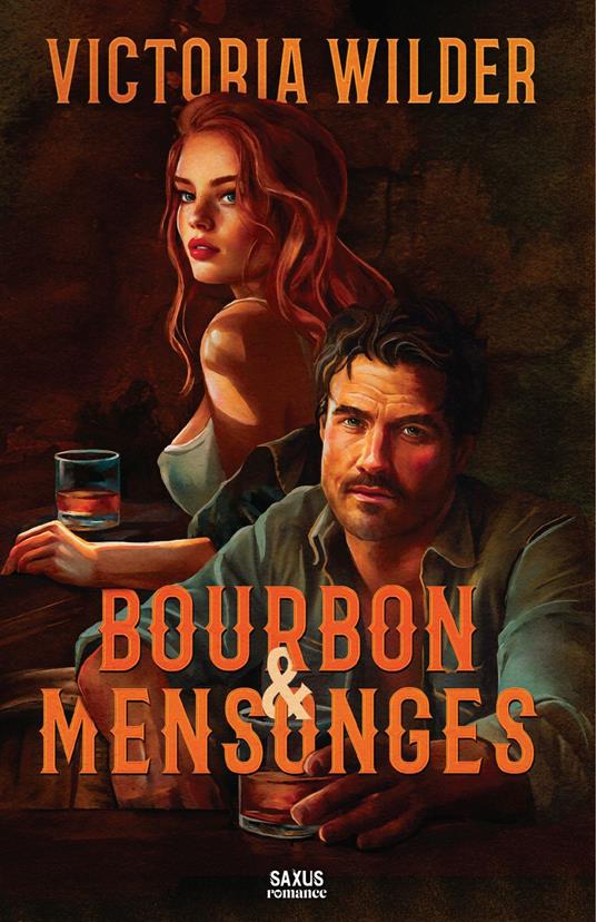 Bourbon & Mensonges (e-book) - Victoria Wilder,Michèle Zachayus - ebook