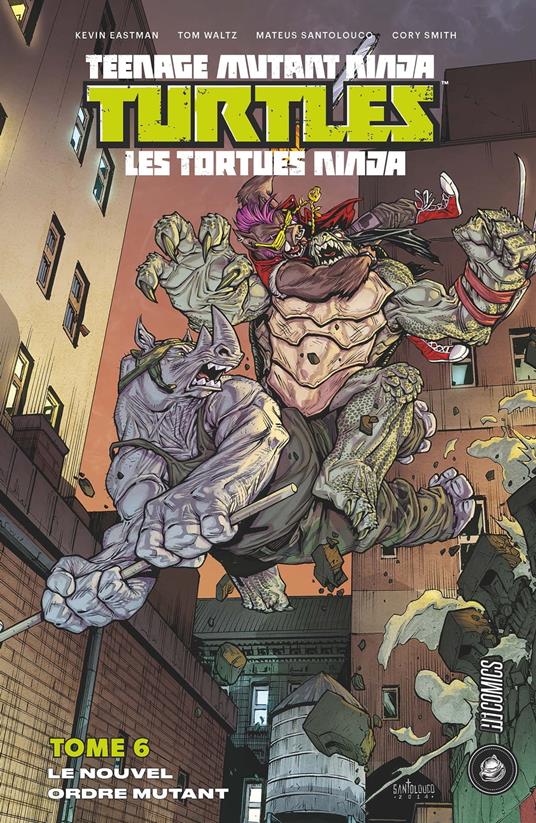 Les Tortues Ninja - TMNT, T6 : Le Nouvel Ordre mutant