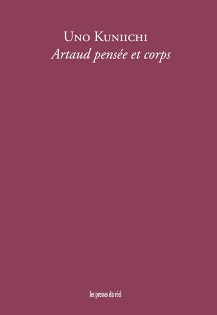 Artaud pensée et corps
