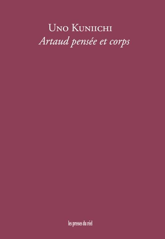 Artaud pensée et corps