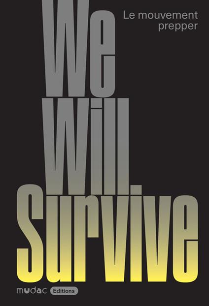 We Will Survive