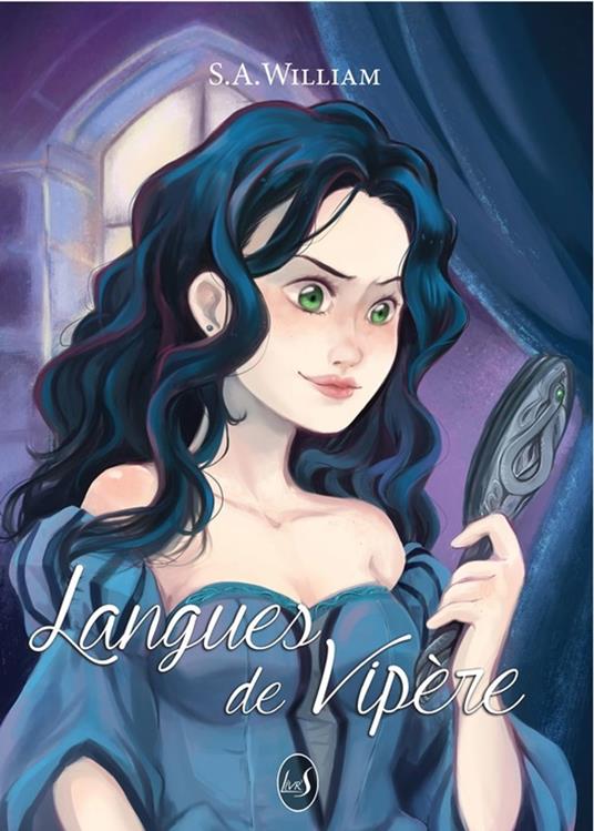 Langues de vipère - S. A. William - ebook