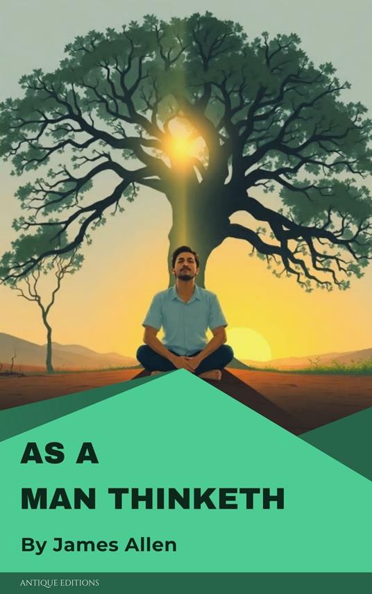 As a Man Thinketh