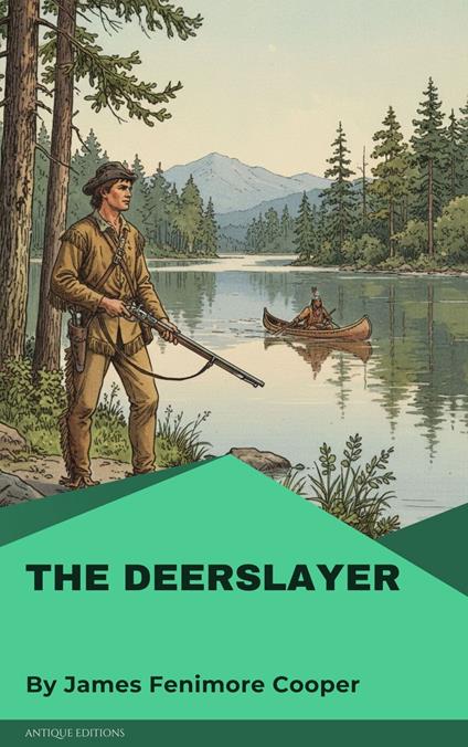 The Deerslayer