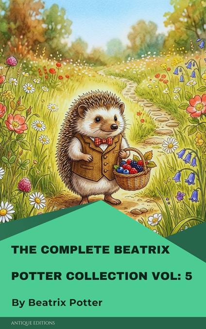 The Complete Beatrix Potter Collection vol 5