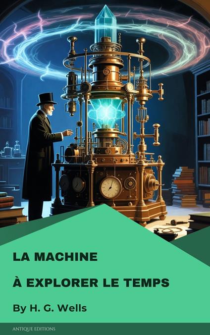 La Machine à explorer le temps
