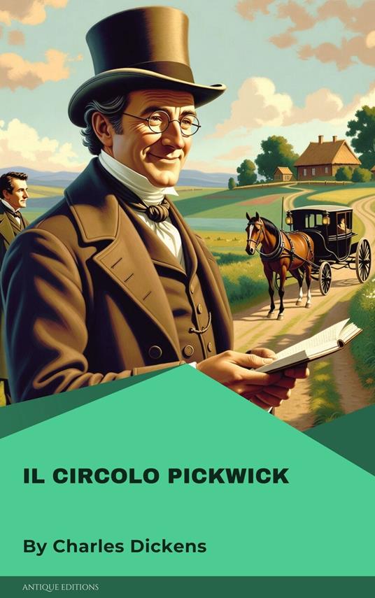 Il Circolo Pickwick - Charles Dickens - ebook