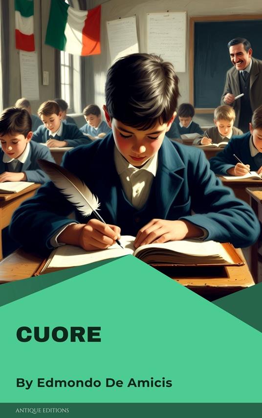 Cuore - Edmondo De Amicis - ebook