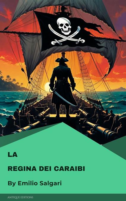 La regina dei Caraibi - Emilio Salgari - ebook