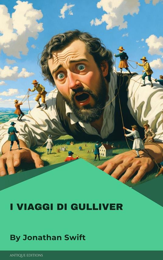 I viaggi di Gulliver - Jonathan Swift - ebook