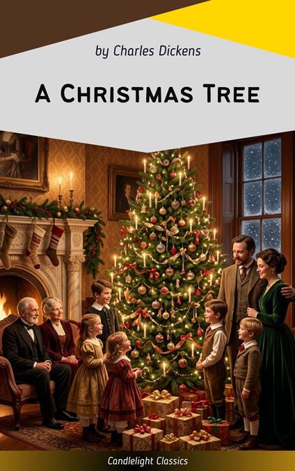 A Christmas Tree - Charles Dickens - ebook