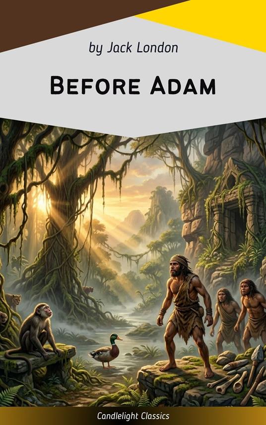 Before Adam - Jack London - ebook