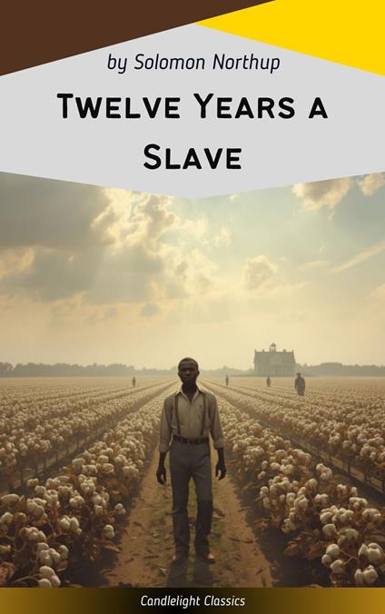 Twelve Years a Slave