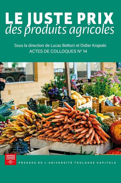 Le juste prix des produits agricoles