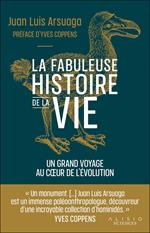 La fabuleuse histoire de la vie : Un grand voyage au cœur de l'évolution