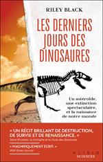 Les derniers jours des dinosaures