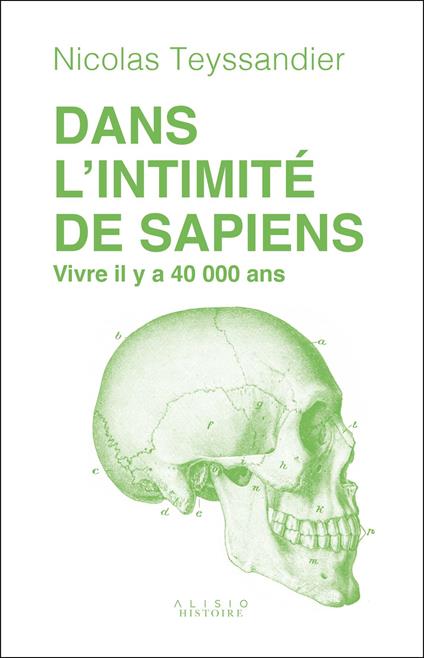 Dans l'intimité de Sapiens