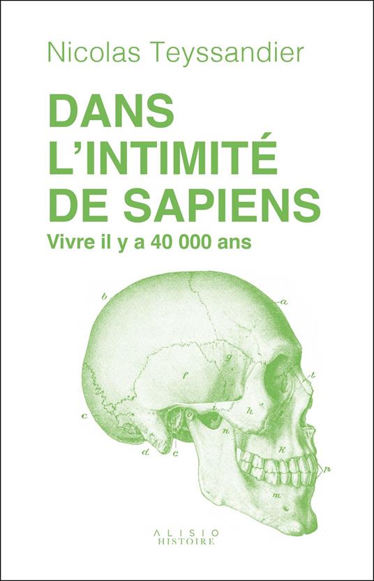 Dans l'intimité de Sapiens