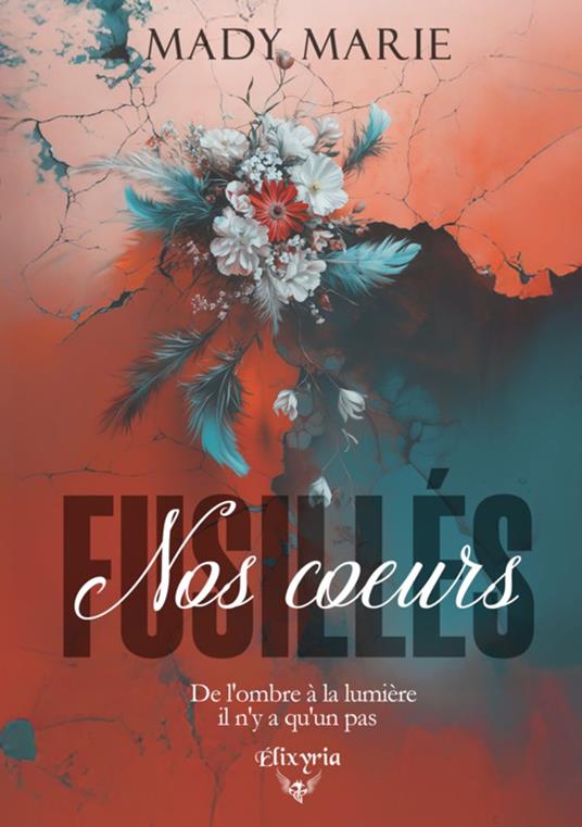 Nos coeurs fusillés