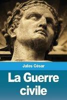La Guerre civile - Jules Cesar - cover