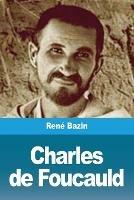 Charles de Foucauld - Rene Bazin - cover
