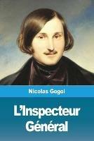 L'Inspecteur General - Nicolas Gogol - cover