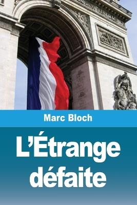 L'Étrange défaite - Marc Bloch - cover