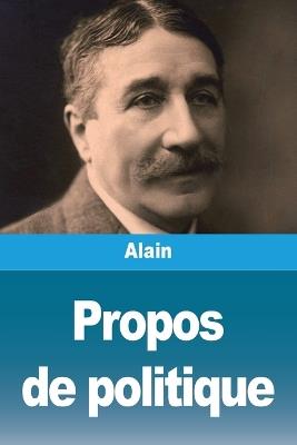 Propos de politique - Alain - cover