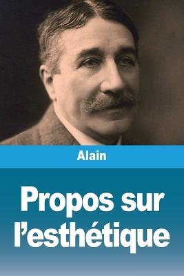 Propos sur l'esthétique - Alain - cover