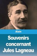Souvenirs concernant Jules Lagneau