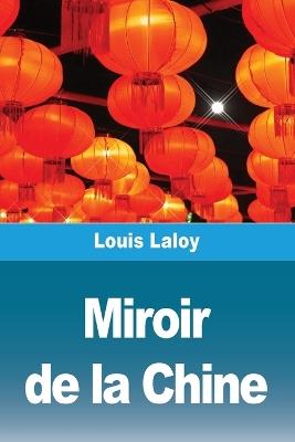 Miroir de la Chine - Louis Laloy - cover