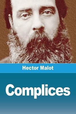 Complices - Hector Malot - cover