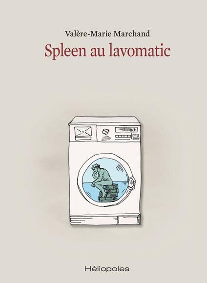 Spleen au lavomatic