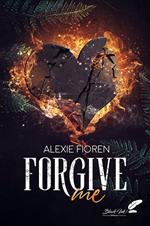Forgive me