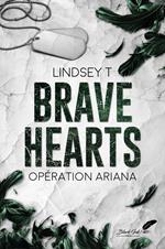 Brave hearts