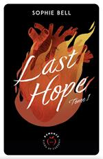 Last Hope - Tome 1