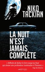 La nuit n'est jamais complète
