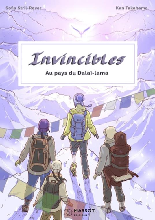 Invincibles - Au pays du Dalaï Lama