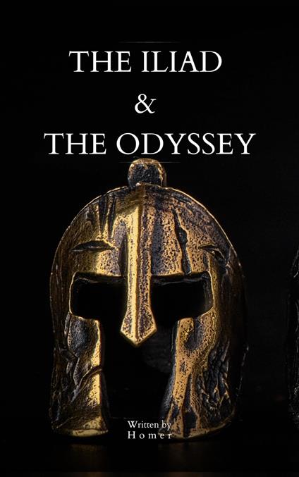 The Iliad & The Odyssey - Bookish,Homer,Samuel Butler - ebook