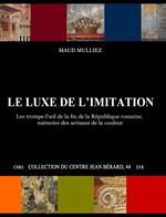 Le luxe de l’imitation