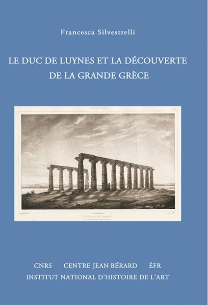 Le duc de Luynes et la découverte de la Grande Grèce