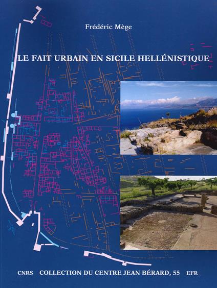 Le fait urbain en sicile hellènistique - Frédéric Mège - copertina