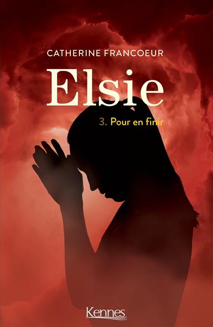 Elsie T03 - Catherine Francoeur - ebook