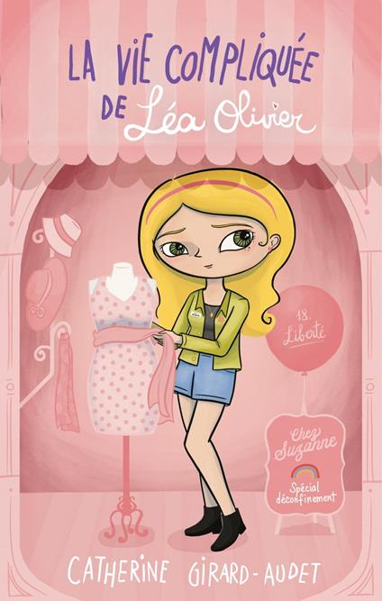 La Vie compliquée de Léa Olivier T18 - Catherine Girard Audet - ebook