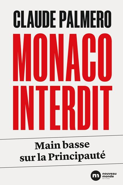 Monaco interdit