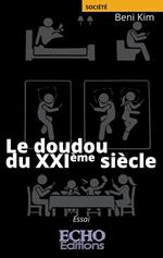 Le doudou du XXIème siècle