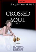 CROSSED Soul